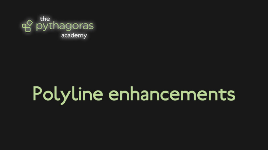 Polyline Enhancements - Tutorial Pythagoras CAD 2025